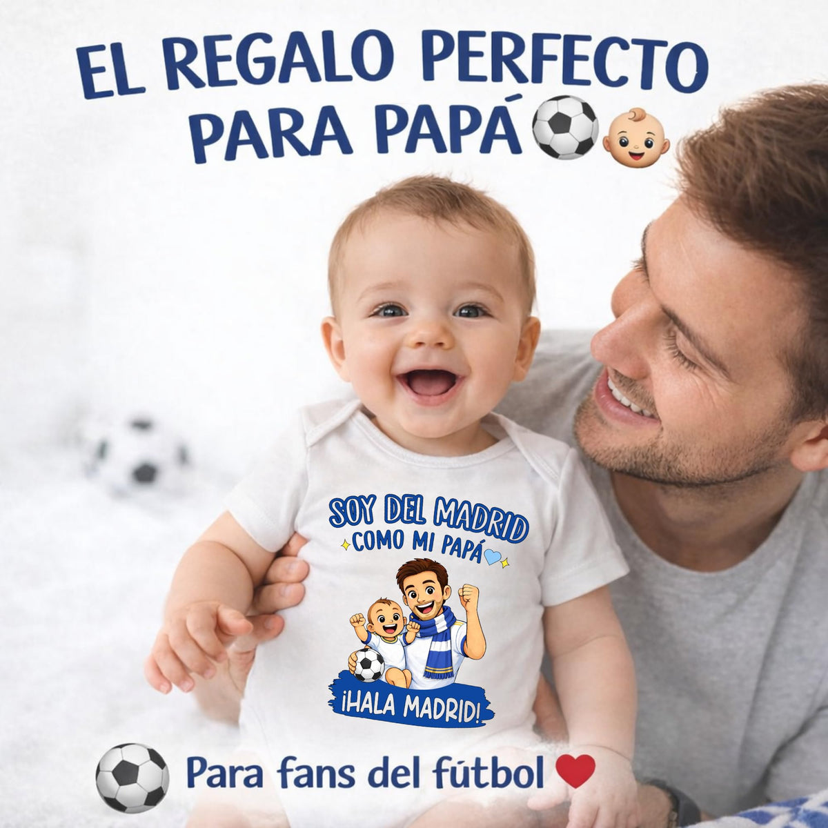 Body bebé Madrid Papá
