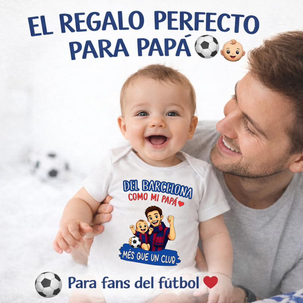Body bebé Barcelona Papá