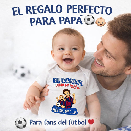 Body bebé Barcelona Papá
